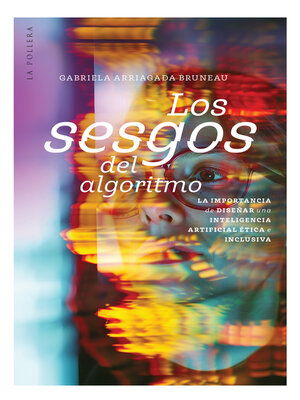 cover image of Los sesgos del algoritmo